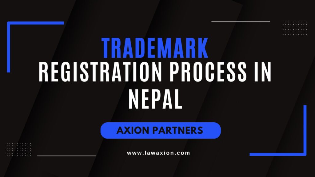 Trademark Registration Process in Nepal