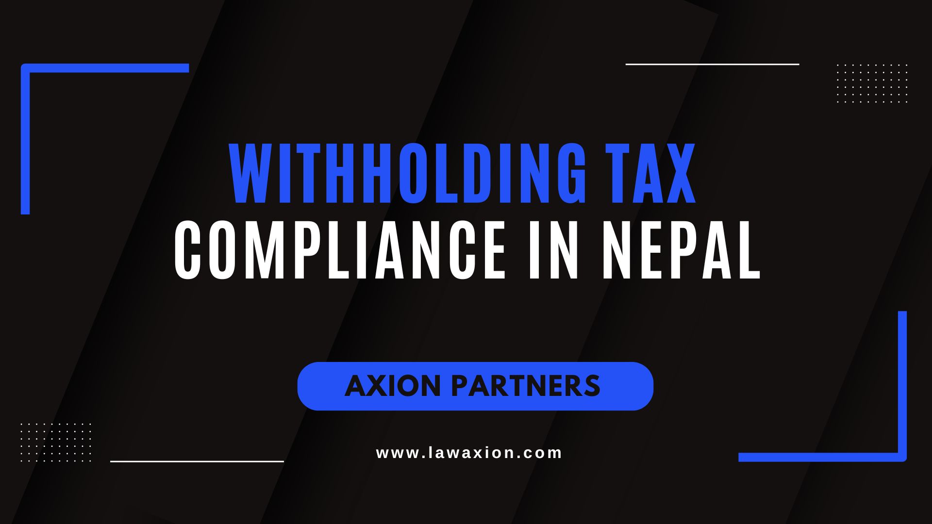 Withholding Tax WTH Compliance in Nepal