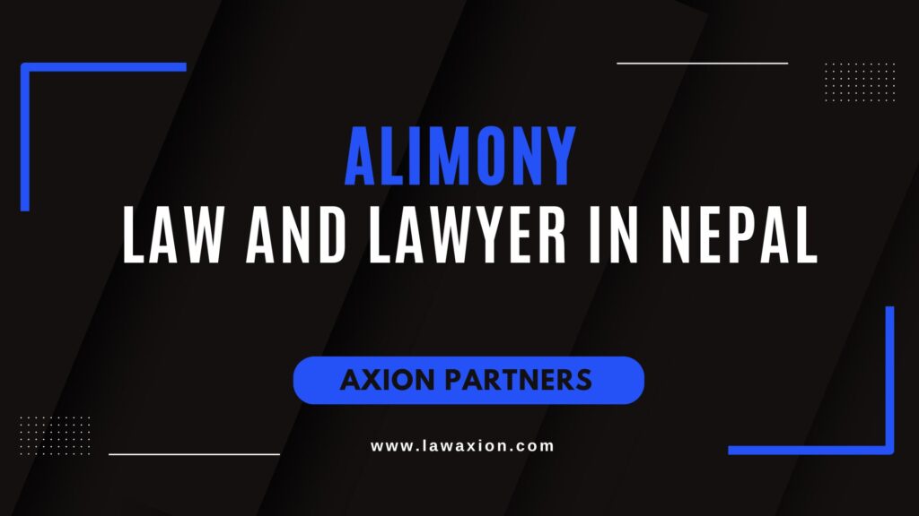 Alimony Law and Lawyer in Nepal