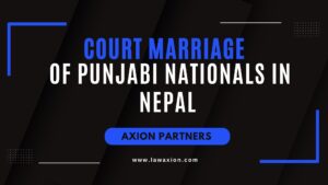 Court Marriage of Punjabi Nationals in Nepal