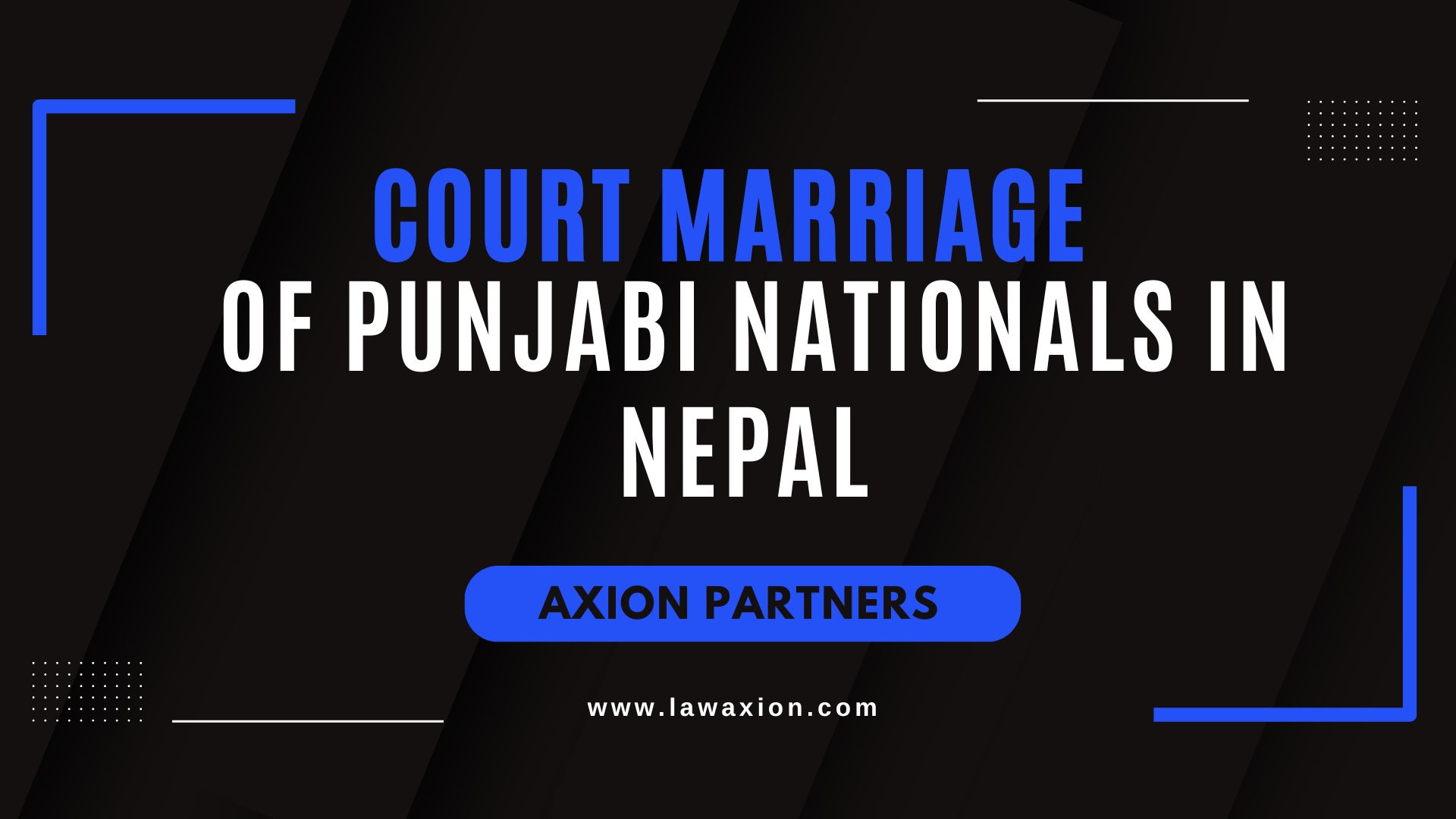 Court Marriage of Punjabi Nationals in Nepal