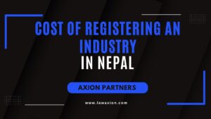 Cost of Registering an Industry in Nepal