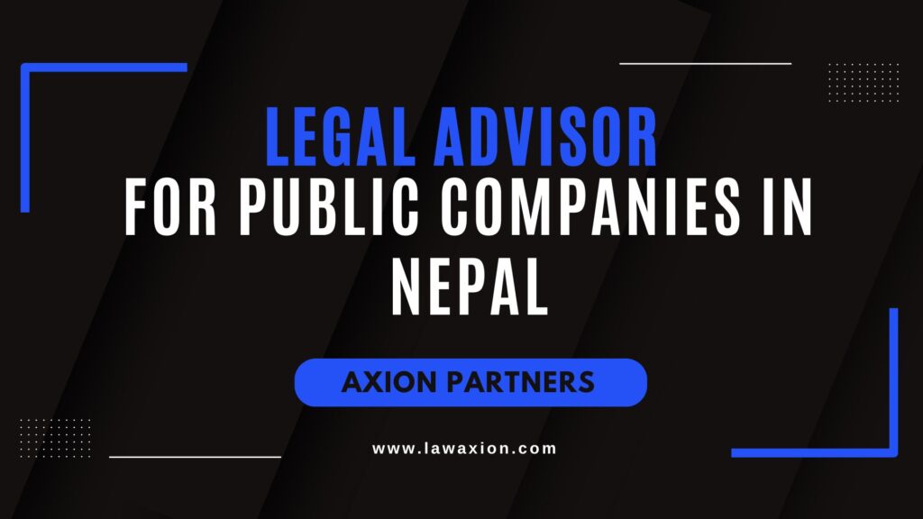 Legal Advisor for Public Companies in Nepal