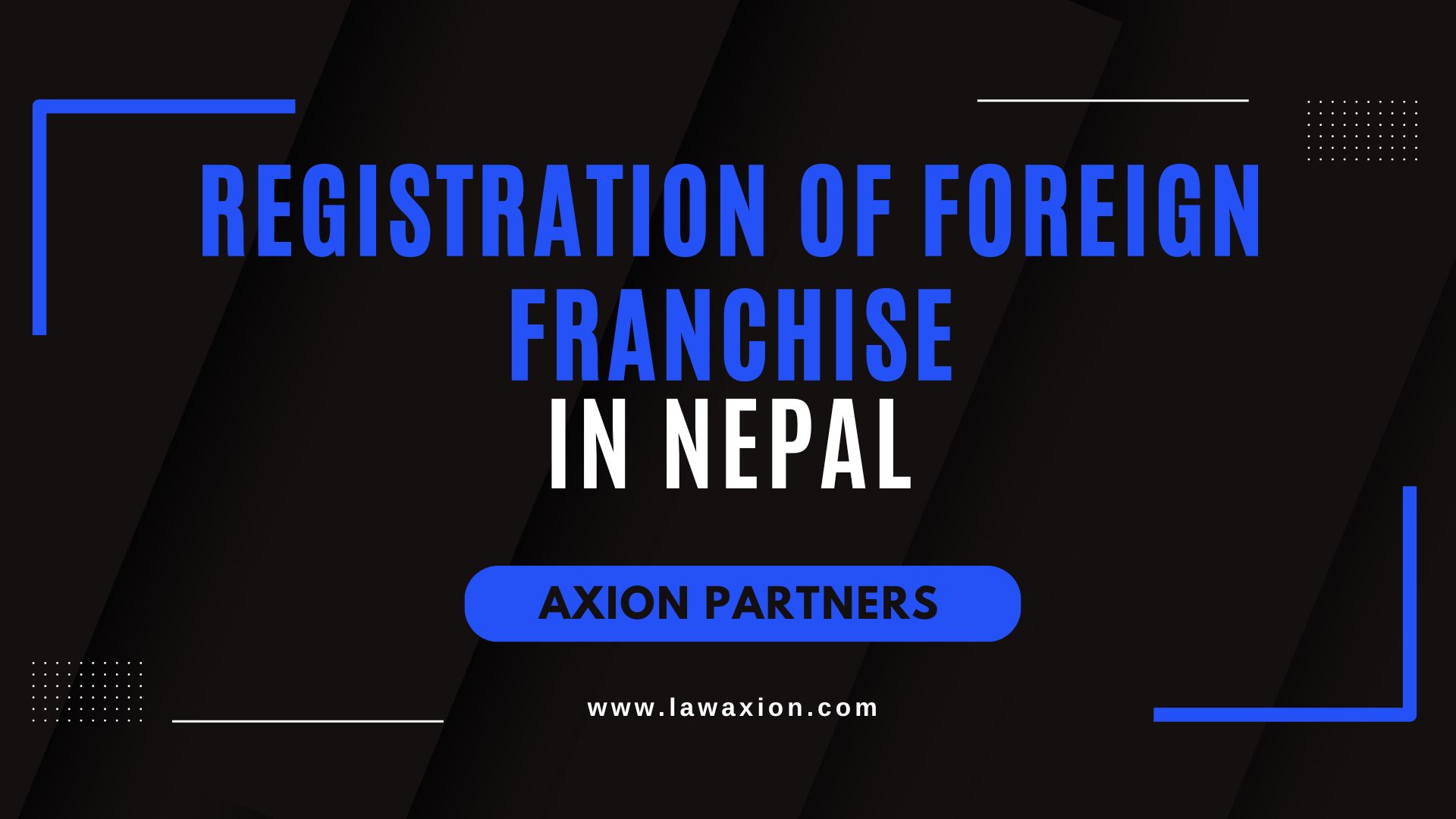 Registration of Foreign Franchise in Nepal