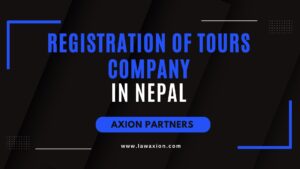 Registration of Tours Company in Nepal