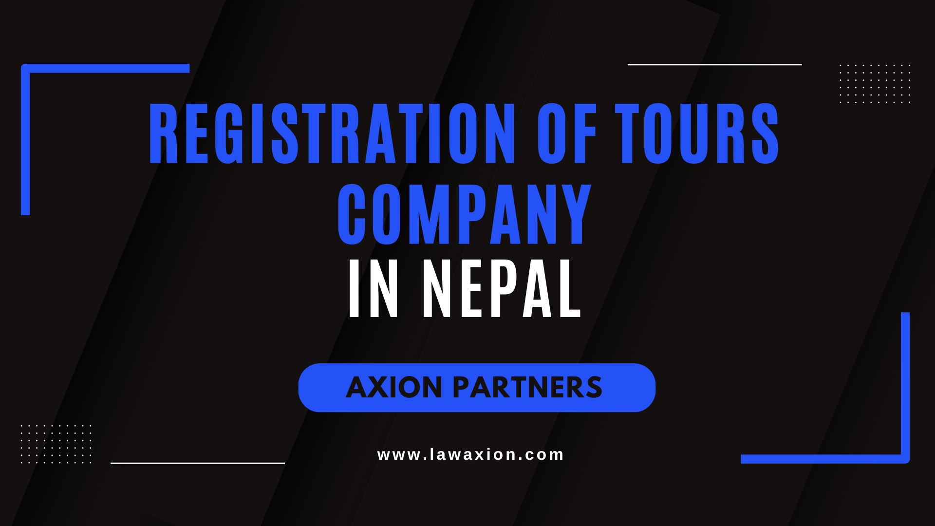 Registration of Tours Company in Nepal