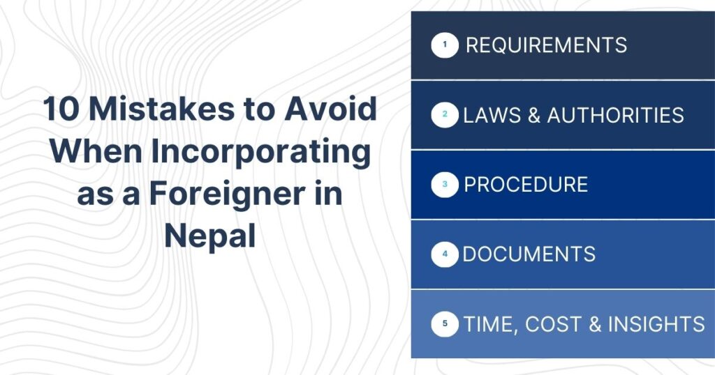 10 Mistakes to Avoid When Incorporating as a Foreigner in Nepal