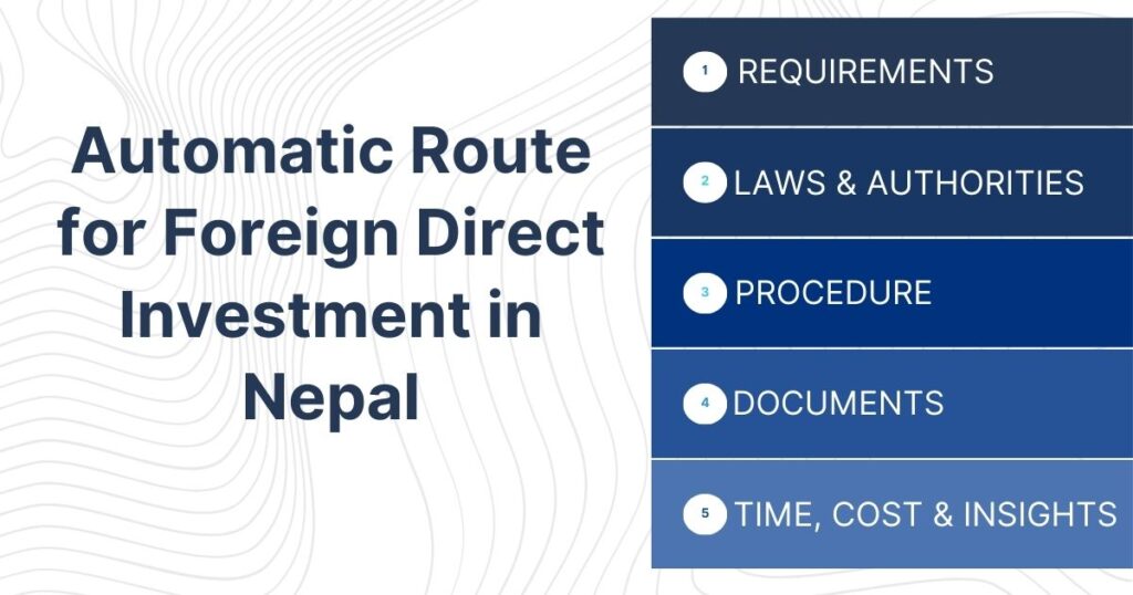 Automatic Route for Foreign Direct Investment in Nepal