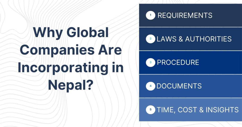 Why Global Companies Are Incorporating in Nepal?