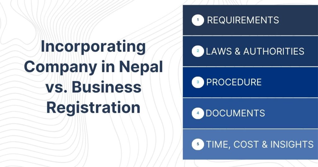 Incorporating Company in Nepal vs. Business Registration