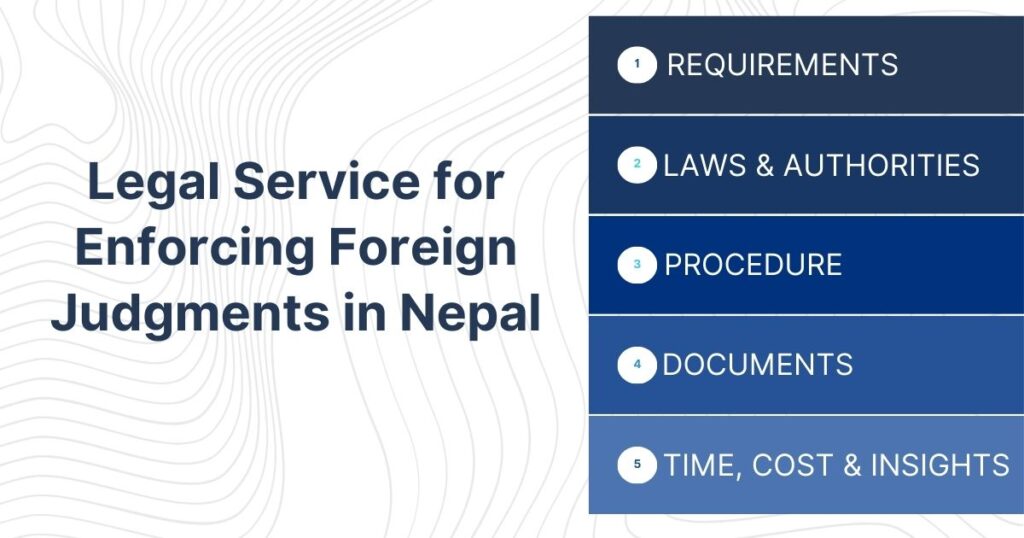 Legal Service for Enforcing Foreign Judgments in Nepal