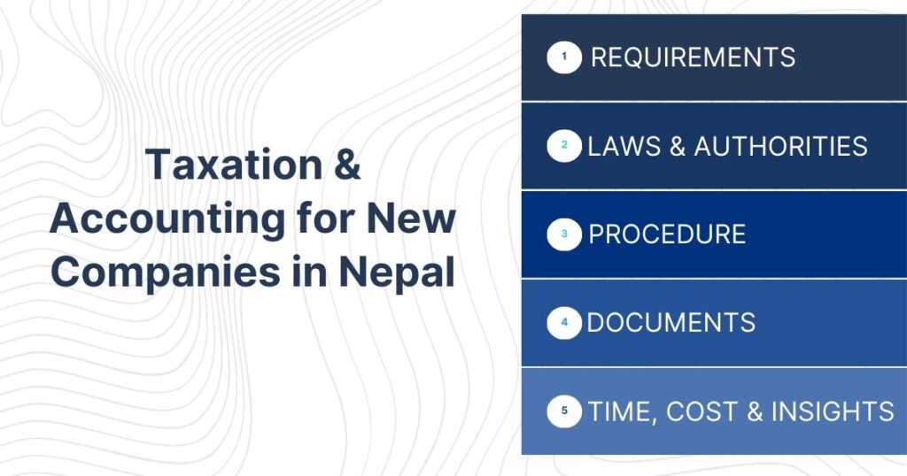 Taxation & Accounting for New Companies in Nepal